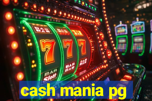 cash mania pg